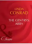 Linda Conrad - The Gentrys: Abby