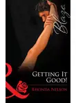 Rhonda Nelson - Getting It Good!