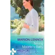 Постер книги Saving Maddie's Baby