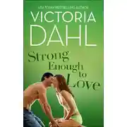 Постер книги Strong Enough to Love