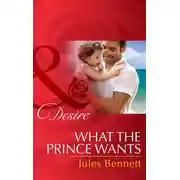 Постер книги What the Prince Wants