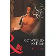 Постер книги Too Wicked to Keep