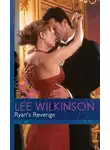 Lee Wilkinson - Ryan's Revenge