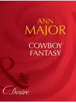 Ann Major - Cowboy Fantasy