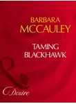 Barbara McCauley - Taming Blackhawk