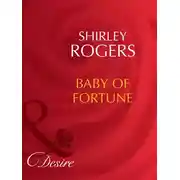 Постер книги Baby Of Fortune