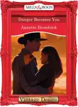 Annette Broadrick - Danger Becomes You
