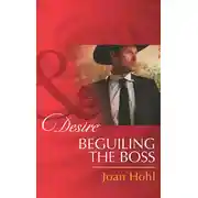 Постер книги Beguiling the Boss