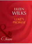 Eileen Wilks - Luke's Promise