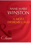 Anne Winston - A Most Desirable M.D.