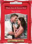Kate Little - Plain Jane and Doctor Dad