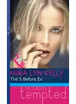 Mira Kelly - The S Before Ex