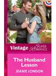 Jeanie London - The Husband Lesson