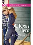 Linda Warren - A Texas Hero