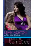 Leah Ashton - A Girl Less Ordinary