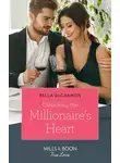 Bella Bucannon - Unlocking The Millionaire's Heart
