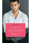 Нина Сингх - Christmas With Her Secret Prince