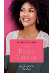 Therese Beharrie - Her Festive Flirtation
