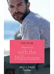 Nina Milne - Marooned With The Millionaire