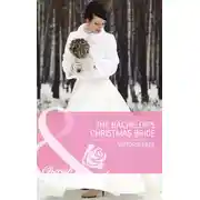 Постер книги The Bachelor's Christmas Bride