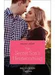 Helen Lacey - The Secret Son's Homecoming