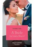 Joanna Sims - A Bride For Liam Brand