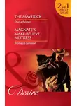 Диана Палмер - The Maverick: The Maverick / Magnate’s Make-Believe Mistress