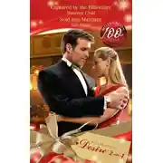 Постер книги Captured by the Billionaire / Sold Into Marriage: Captured by the Billionaire / Sold Into Marriage