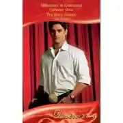 Постер книги Millionaire in Command / The Bride Hunter: Millionaire in Command / The Bride Hunter