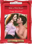 Peggy Moreland - Ride A Wild Heart