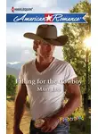 Mary Leo - Falling for the Cowboy