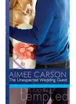 Aimee Carson - The Unexpected Wedding Guest