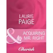 Постер книги Acquiring Mr. Right
