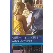 Постер книги Waking Up Pregnant