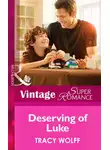 Трейси Вульф - Deserving of Luke