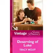 Постер книги Deserving of Luke