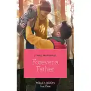 Постер книги Forever A Father