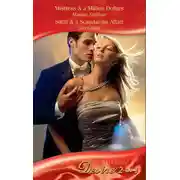 Постер книги Mistress &amp; a Million Dollars / Satin &amp; A Scandalous Affair: Mistress &amp; a Million Dollars
