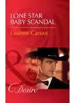 Lauren Canan - Lone Star Baby Scandal