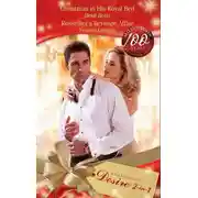 Постер книги Christmas in His Royal Bed / Rossellini's Revenge Affair: Christmas in His Royal Bed / Rossellini's Revenge Affair