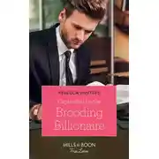 Постер книги Captivated By The Brooding Billionaire