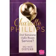 Постер книги Did Someone Order Room Service?:
