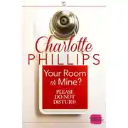 Постер книги Your Room or Mine?: