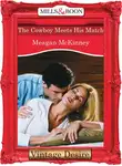 Meagan McKinney - The Cowboy Meets His Match