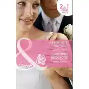 Постер книги A Bride Until Midnight / Something Unexpected: A Bride Until Midnight