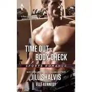 Постер книги Time Out &amp; Body Check: Time Out / Body Check