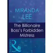 Постер книги The Billionaire Boss's Forbidden Mistress