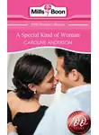 Caroline Anderson - A Special Kind of Woman