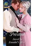 Janice Preston - Saved By Scandal's Heir
