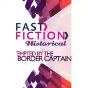 Постер книги Tempted by the Border Captain